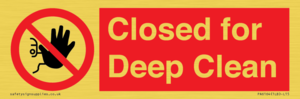 Closed for Deep Clean